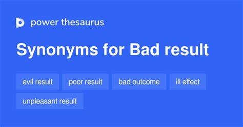 bad result synonym|Iba pa.